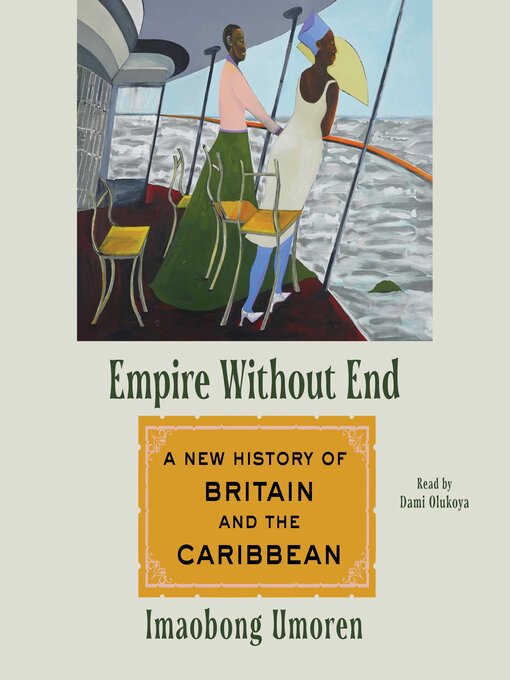 Title details for Empire without End by Imaobong Umoren - Available